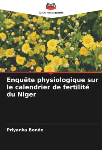 Enquête physiologique sur le calendrier de fertilité du Niger