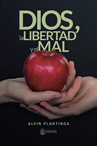 Dios, la libertad y el mal (Coleccion Apologeti... [Spanish] 1948578484 Book Cover