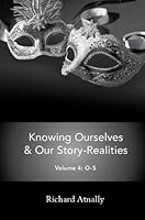 Knowing Ourselves & Our Story-Realities Volume 4: O-S 161468216X Book Cover