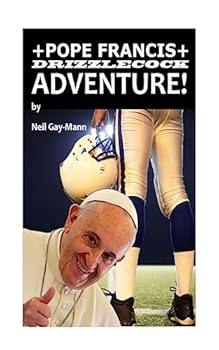 Paperback Pope Francis Drizzlecock Adventure! Book