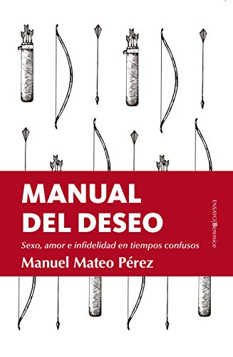 Preisvergleich Produktbild Manual del Deseo (Ensayo)