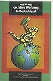  50 Jahre Werbung in Deutschland [VHS]