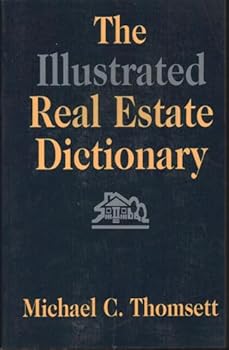 Paperback The Illustrated Real Estate Dictionary Book