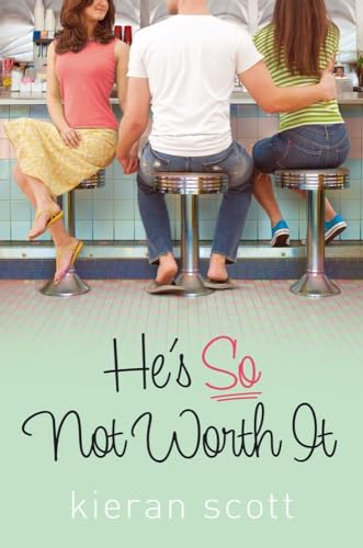 He's So Not Worth It (The He's So/She's So Trilogy)
