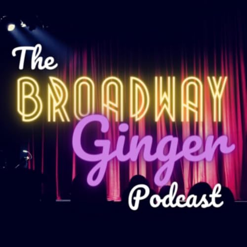 『The Broadway Ginger Podcast』のカバーアート