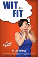 Wit and Fit 1938579003 Book Cover