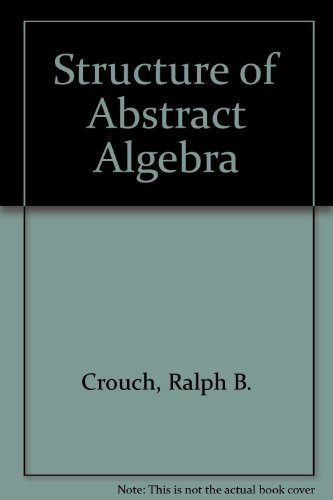 Structure of Abstract Algebra 0673053857 Book Cover