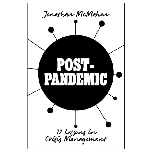 Post-Pandemic: 12 Lessons in Crisis Management