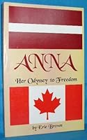 Anna: Her Odyssey to Freedom B003YQV1Y6 Book Cover