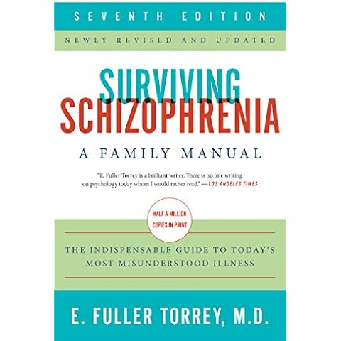 Surviving Schizophrenia, 7th Edition: A Family Manual Cover