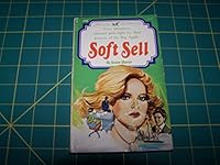 Soft Sell 0897840224 Book Cover