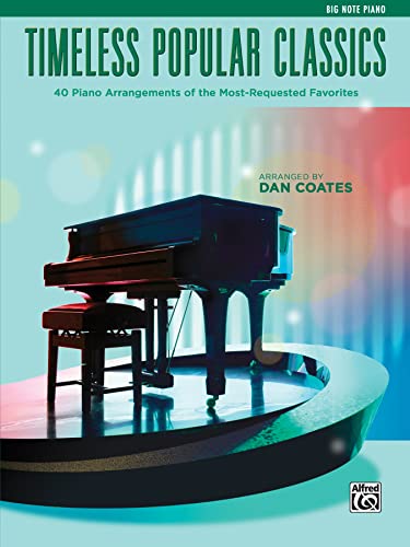 Top 40 Essential Piano Classics (Big Note Piano)