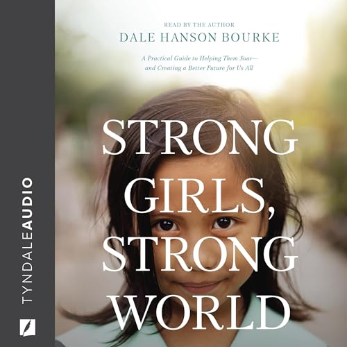 Strong Girls, Strong World by Dale Hanson Bourke episode artwork