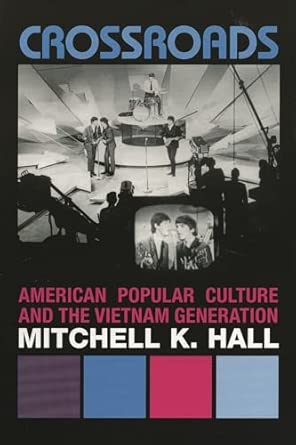 Crossroads: American Popular Culture and the Vietnam Generation book cover
