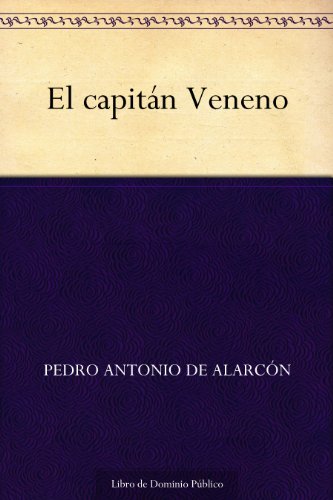 El capitán Veneno El capitán Veneno