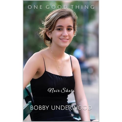 One Good Thing (By Bobby Underwood) episode artwork