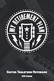 Photo Gallery my retirement plan: guitar tab notebook or journal: guitar tab manuscript paper with chord diagrams and lines for lyrics Photo Gallery my retirement plan: guitar tab notebook or journal: guitar tab manuscript paper with chord diagrams and lines for lyrics