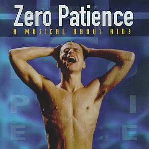 Zero Patience: A Musical About AIDS 1993 Film