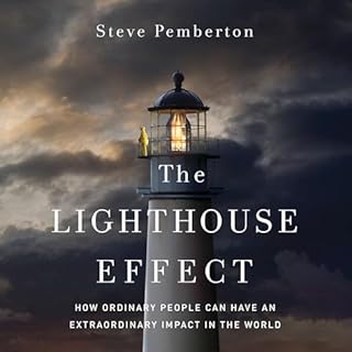 The Lighthouse Effect Audiolibro Por Steve Pemberton arte de portada
