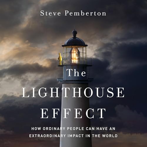 The Lighthouse Effect Audiolibro Por Steve Pemberton arte de portada