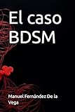  El caso BDSM