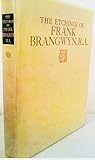 The etchings of Frank Brangwyn: A catalogue raisonné