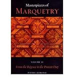 [(Masterpieces of Marquetry)] [Author: Pierre Ramond] published on (November, 2001)