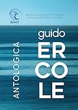  Guido Ercole. Antologica