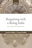 Bargaining with a Rising India: Lessons from the Mahabharata