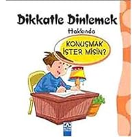 Konusmak Ister misin? - Dikkatle Dinlemek Hakkinda 9752115497 Book Cover