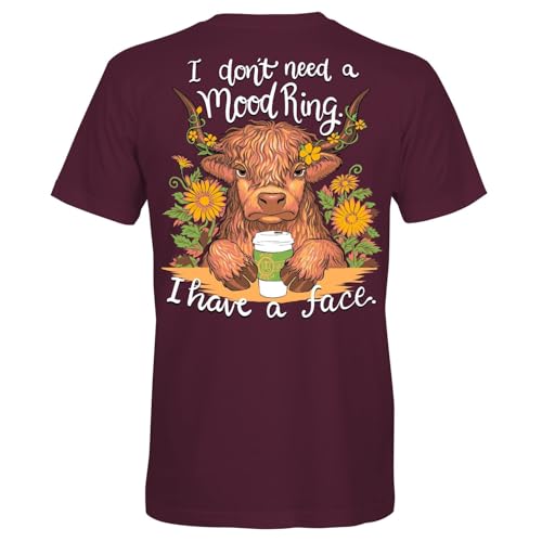 Southern Attitude Women's Short Sleeve I Don't Need a Mood Ring, I Have a Face Highland Cow Coffee Maroon T-Shirt (US, Alpha, X-Large, Regular, Regular)