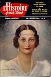HISTOIRE POUR TOUS (L') [No 8] du 01/12/1960 - ETE 1914 - REINES DES BELGES DE LOUISE A ASTRID - M.HENRIETTE - FEMME DE LEOPOLD II - ELISABETH - FEMME D'ALBERT 1ER - LE TELEGRAPHE CHAPPE - RIBBENTROP ET LE DUC DE WINDSOR - R. THOUMIN - CLEOPATRE - LA CITE DES MORTS - PETAIN RENVOIE LAVAL - L'AIGLON - CA. SFORZA - QUI ETAIENT LES GONCOURT.