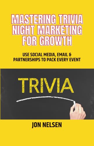 Mastering Trivia Night Marketing for Growth: Use Social Media, Email,