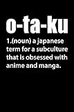 Otaku Definition: Blank Lined Notebook to Write In for Notes, To Do Lists, Notepad, Journal, Funny Gifts