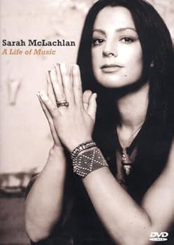 Sarah McLachlan: A Life of Music