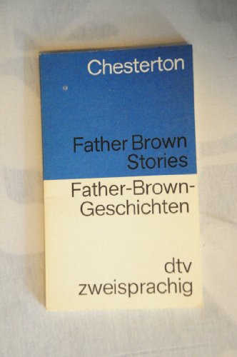 Father Brown Stories Father-Brown-Geschichten: Englisch-Deutsch (dtv zweisprachig)