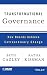 Transformational Governance: How Boards Achieve Extraordinary Change (ASAE/Jossey-Bass Series)