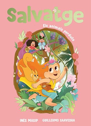 Salvatge 1 - Els animals perduts (Catalan Edition)