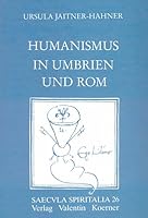 Humanismus in Umbrien und Rom: Lilius Tifernas , Kanzler und Gelehrter des Quattrocento (Saecula spiritalia) 3873204258 Book Cover