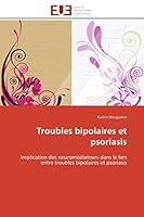 Troubles Bipolaires Et Psoriasis 6131598177 Book Cover