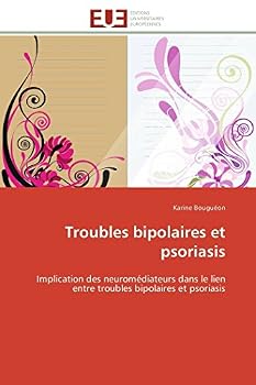 Paperback Troubles bipolaires et psoriasis [French] Book