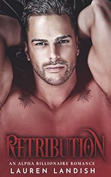 Paperback Retribution: An Alpha Billionaire Romance (Secrets & Lies) Book