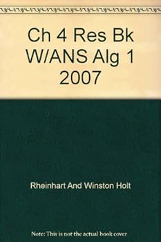 Paperback Ch 4 Res Bk W/ANS Alg 1 2007 Book