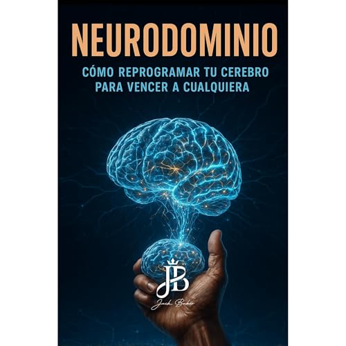 NEURODOMINIO Audiolibro Por Jack Baker arte de portada