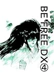 BE FREE DX版4
