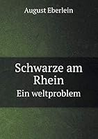 Schwarze am Rhein Ein weltproblem 5519477205 Book Cover
