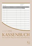 Kassenbuch: Für Selbstständige, Kleinunternehmer & Freiberufler | Mit Monats- & Jahresübersicht | Über 100 Seiten | Ohne MwSt - Beige