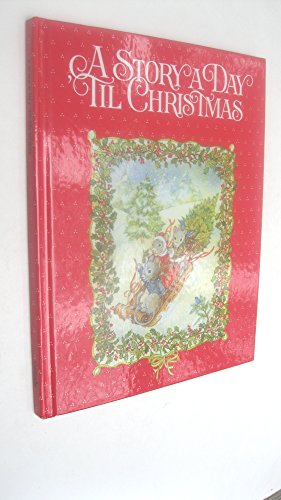 A Story a Day til Christmas B000V90IBG Book Cover