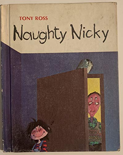 Naughty Nicky 0030635225 Book Cover