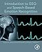 Introduction to EEG- and Speech-Based Emotion Recognition
